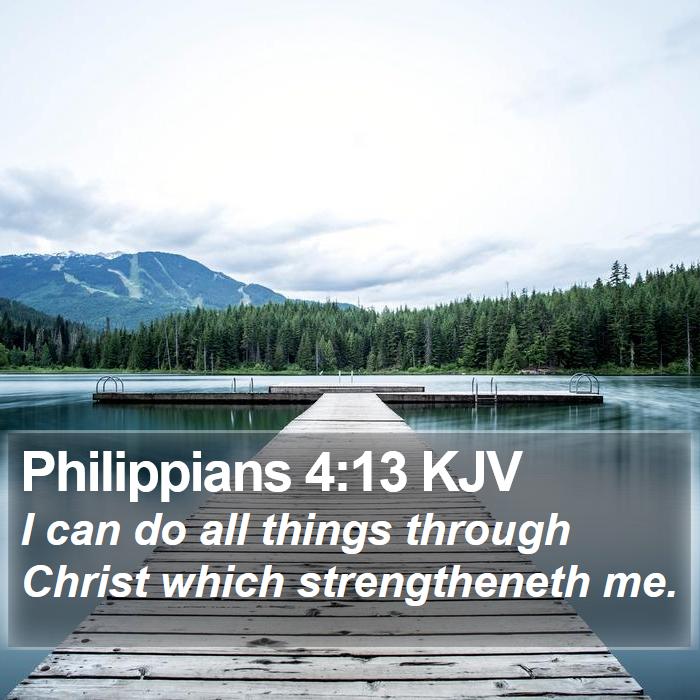 Philippians 4:13 KJV Bible Study