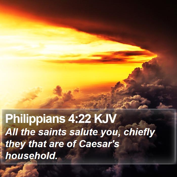 Philippians 4:22 KJV Bible Study