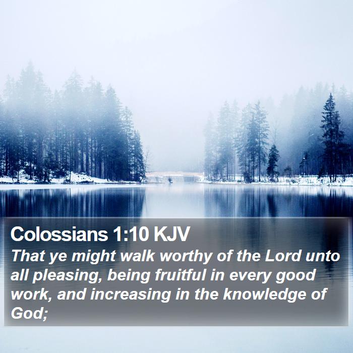 Colossians 1:10 KJV Bible Study