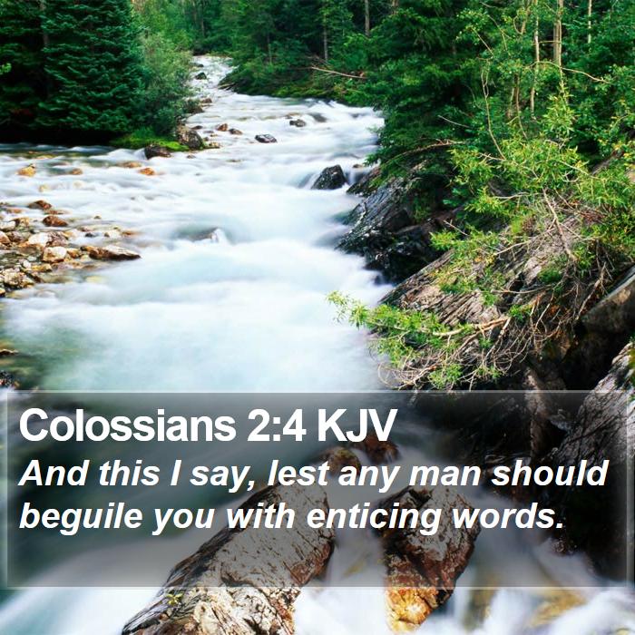 Colossians 2:4 KJV Bible Study