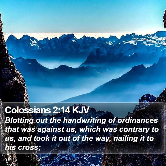 Colossians 2:14 KJV Bible Study