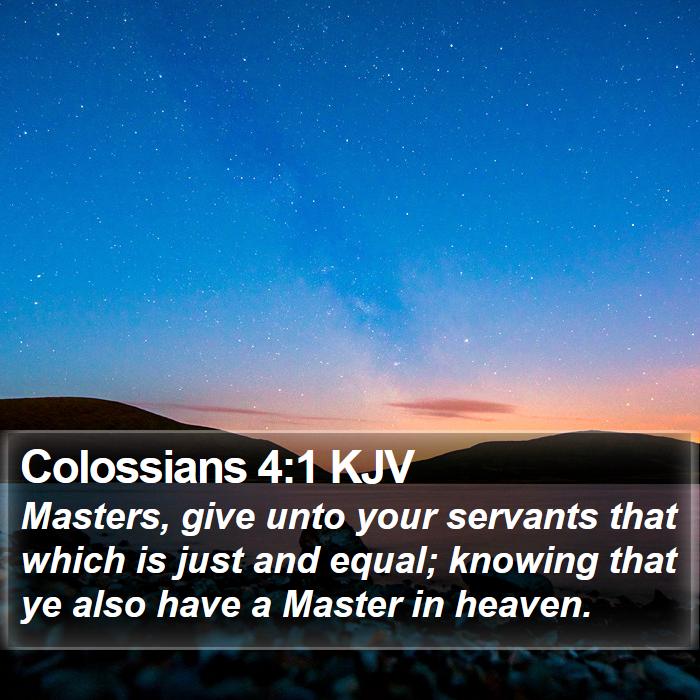 Colossians 4:1 KJV Bible Study