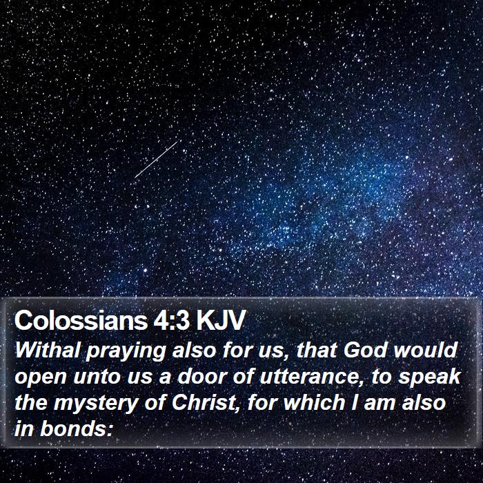 Colossians 4:3 KJV Bible Study