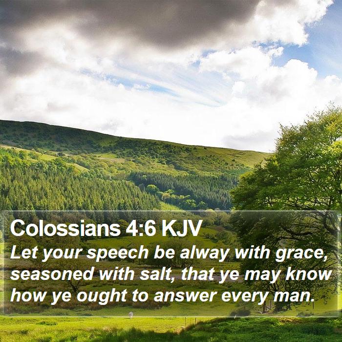 Colossians 4:6 KJV Bible Study