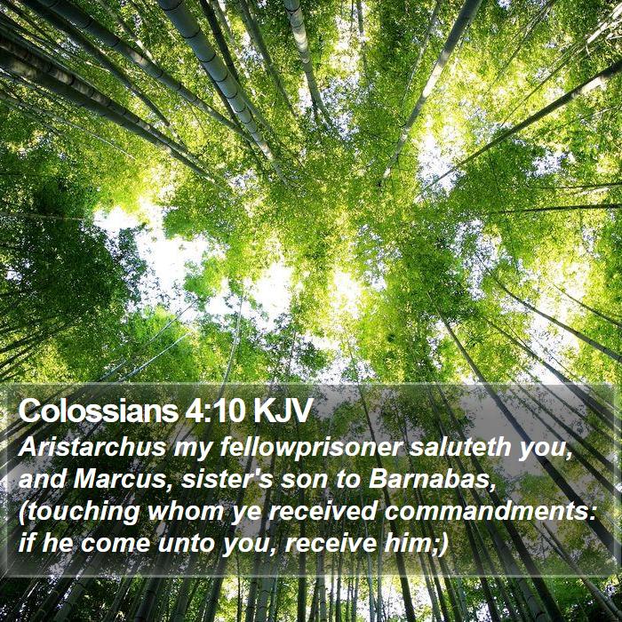 Colossians 4:10 KJV Bible Study