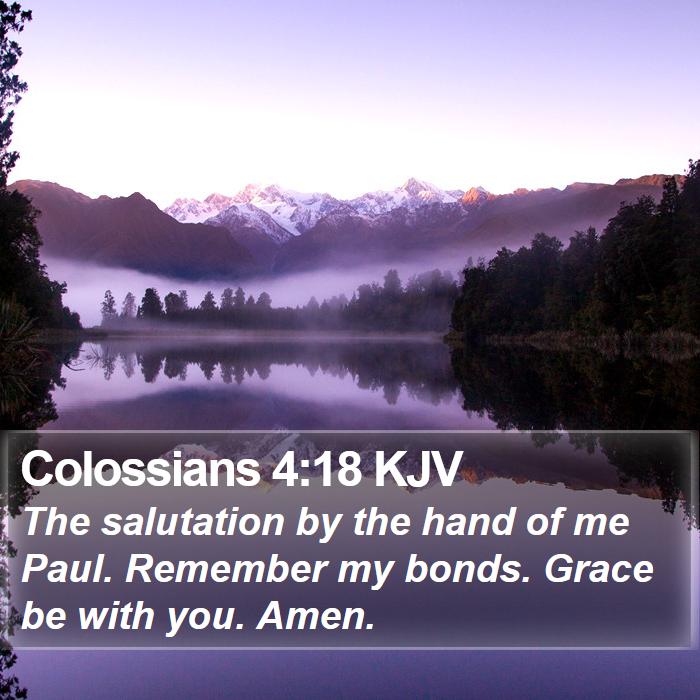 Colossians 4:18 KJV Bible Study