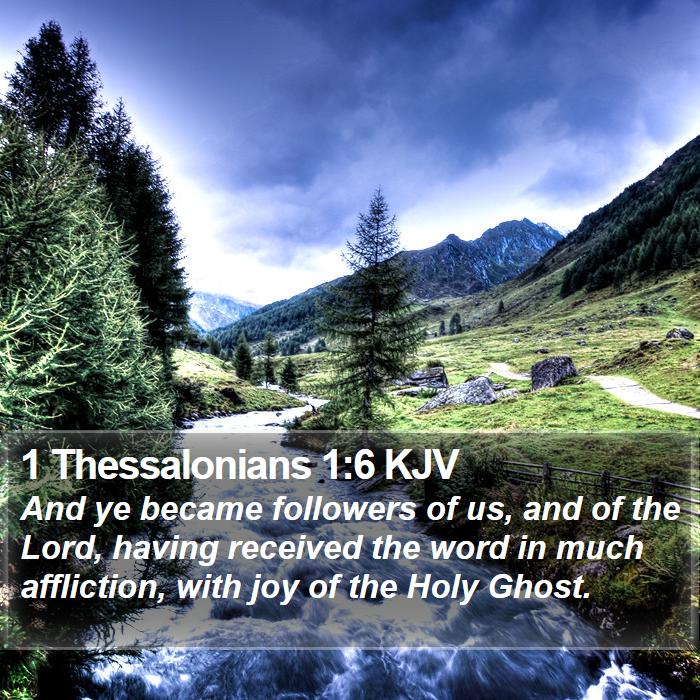 1 Thessalonians 1:6 KJV Bible Study