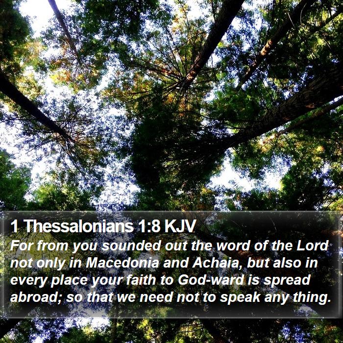 1 Thessalonians 1:8 KJV Bible Study