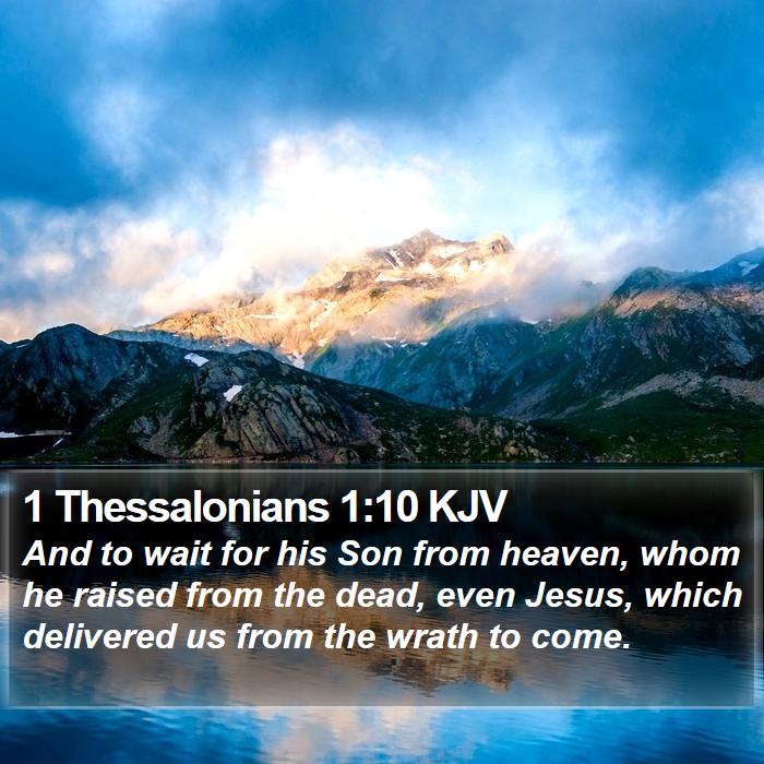 1 Thessalonians 1:10 KJV Bible Study