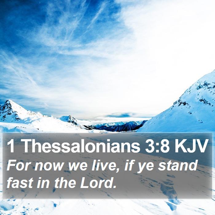 1 Thessalonians 3:8 KJV Bible Study