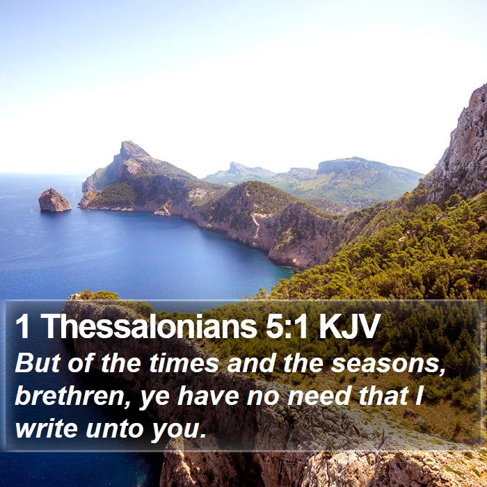 1 Thessalonians 5:1 KJV Bible Study