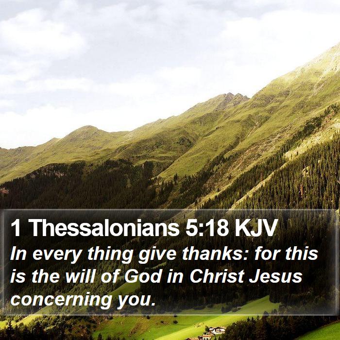 1 Thessalonians 5:18 KJV Bible Study