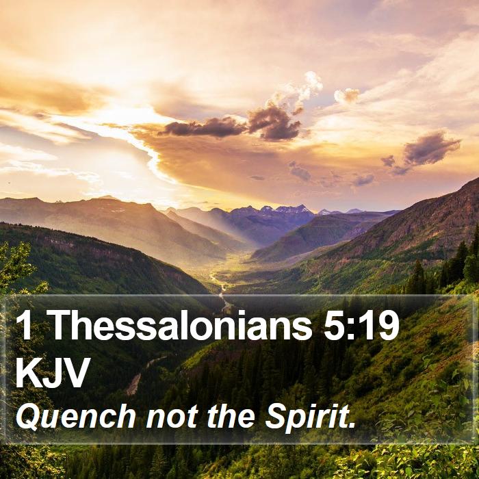 1 Thessalonians 5:19 KJV Bible Study