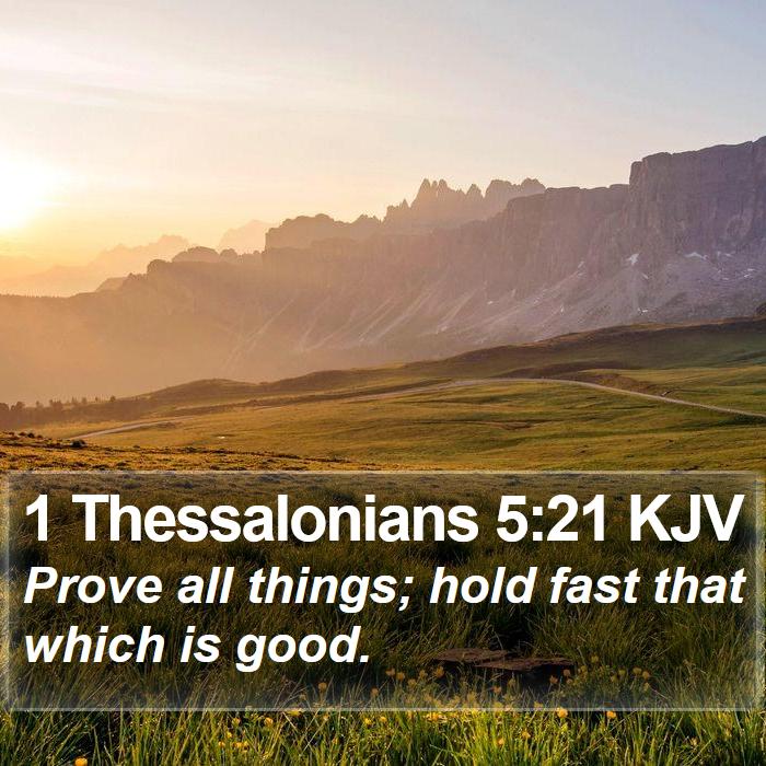 1 Thessalonians 5:21 KJV Bible Study