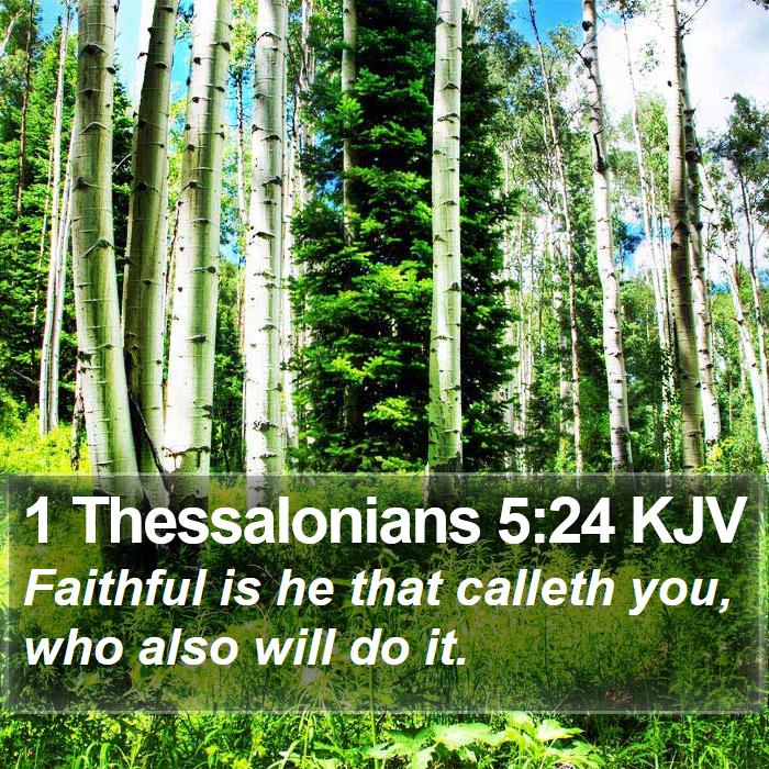 1 Thessalonians 5:24 KJV Bible Study