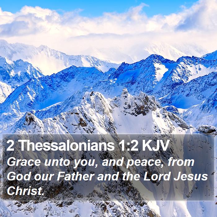 2 Thessalonians 1:2 KJV Bible Study