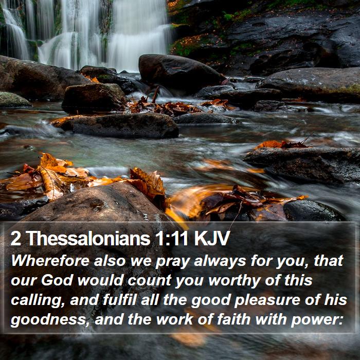 2 Thessalonians 1:11 KJV Bible Study