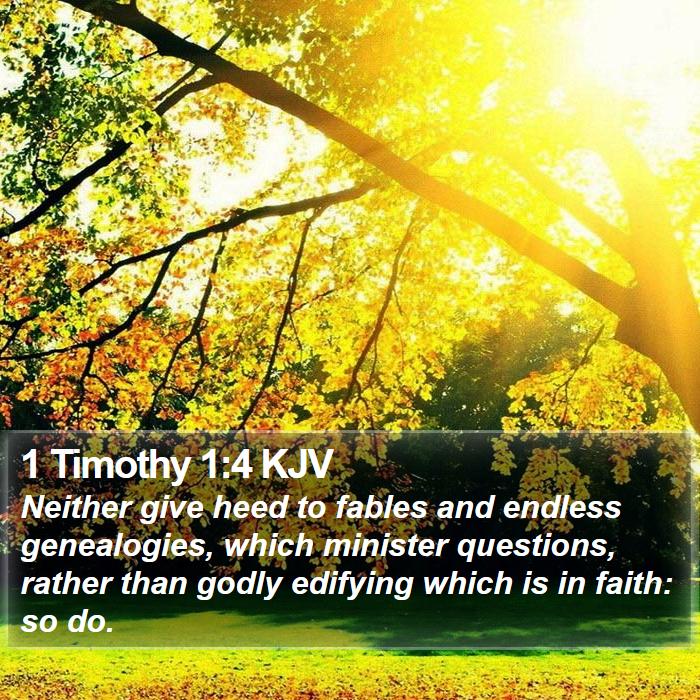 1 Timothy 1:4 KJV Bible Study