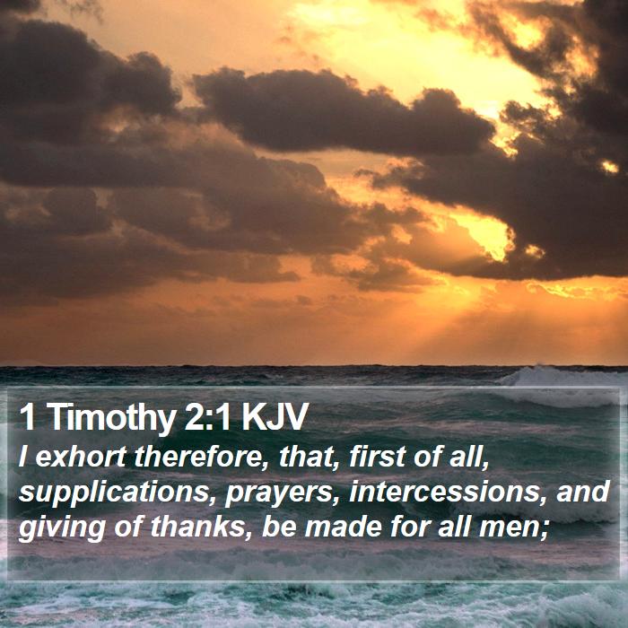 1 Timothy 2:1 KJV Bible Study