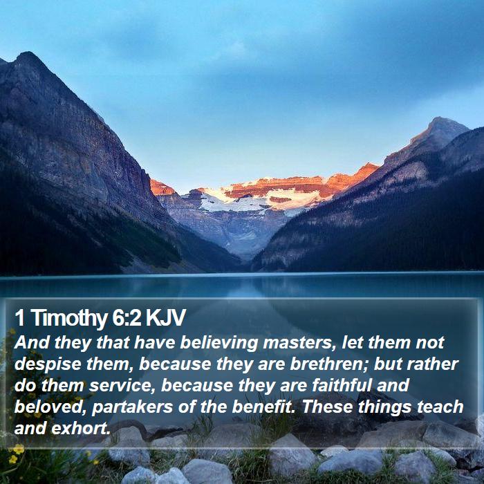 1 Timothy 6:2 KJV Bible Study