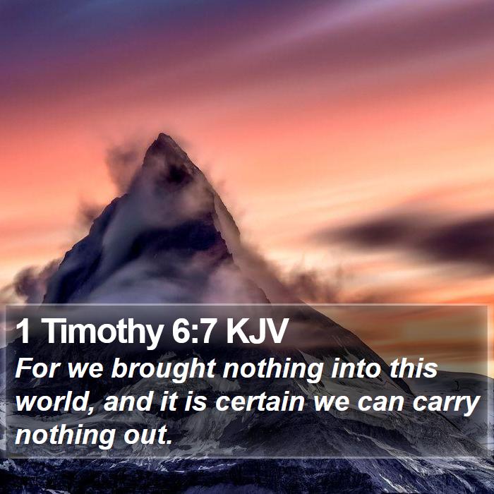 1 Timothy 6:7 KJV Bible Study