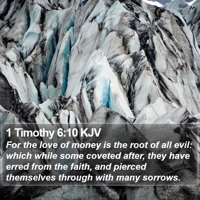 1 Timothy 6:10 KJV Bible Study