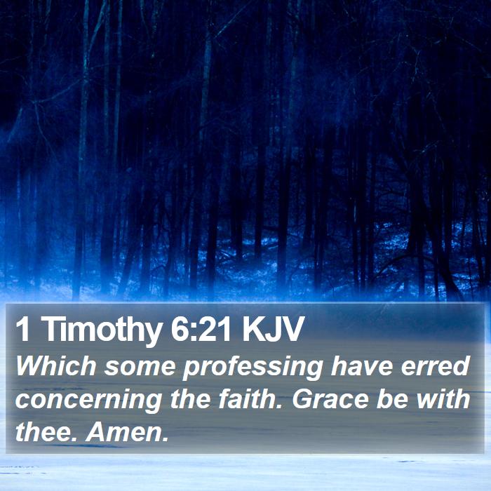 1 Timothy 6:21 KJV Bible Study