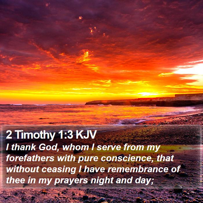 2 Timothy 1:3 KJV Bible Study