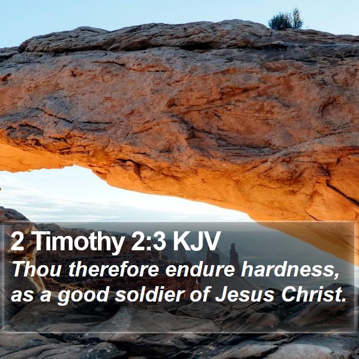 2 Timothy 2:3 KJV Bible Study