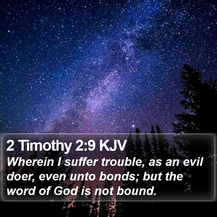 2 Timothy 2:9 KJV Bible Study