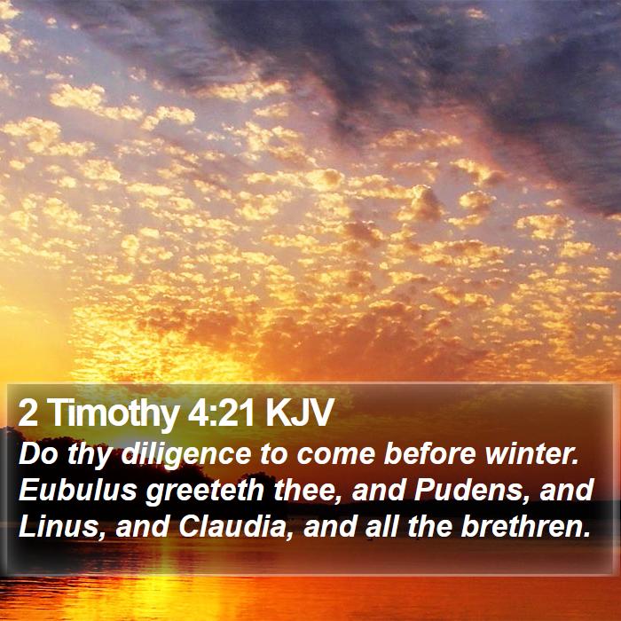 2 Timothy 4:21 KJV Bible Study