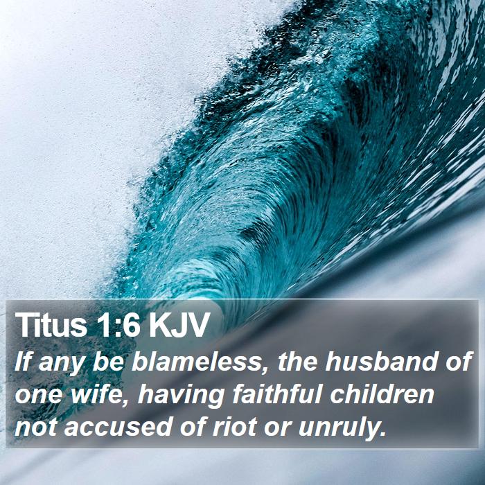 Titus 1:6 KJV Bible Study