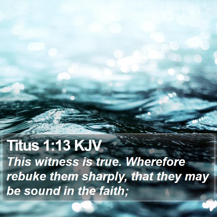 Titus 1:13 KJV Bible Study