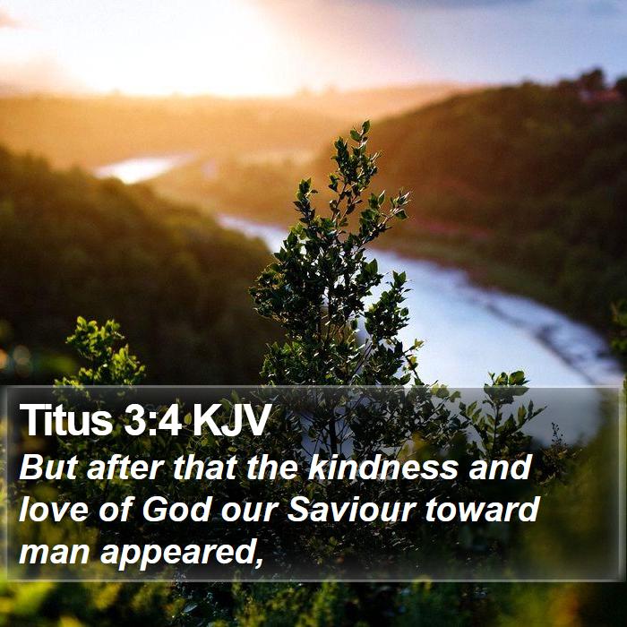 Titus 3:4 KJV Bible Study