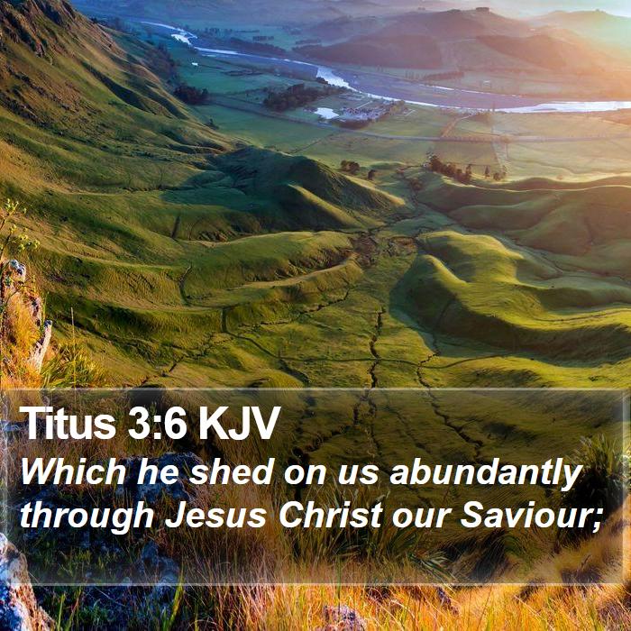 Titus 3:6 KJV Bible Study