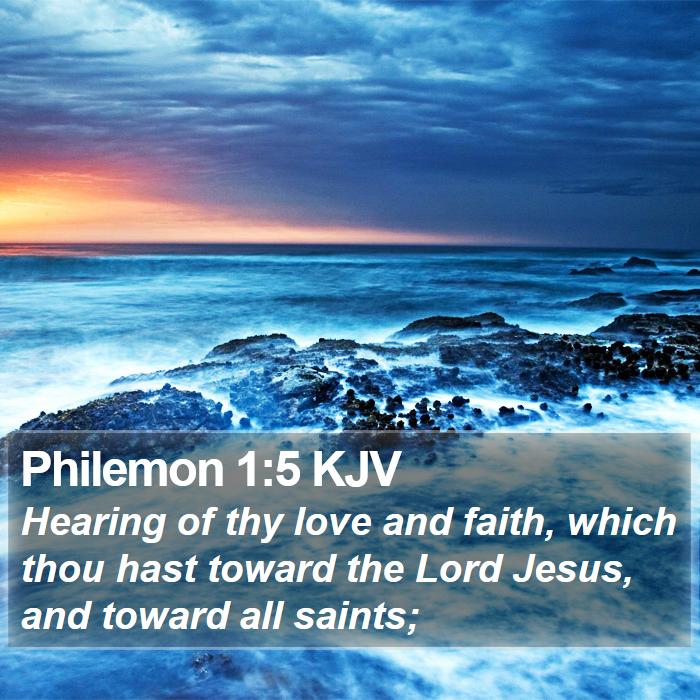 Philemon 1:5 KJV Bible Study