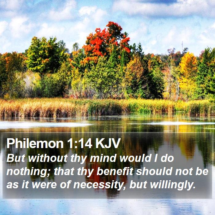 Philemon 1:14 KJV Bible Study