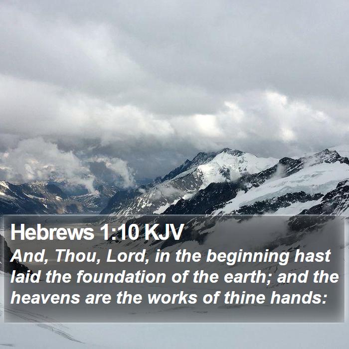 Hebrews 1:10 KJV Bible Study