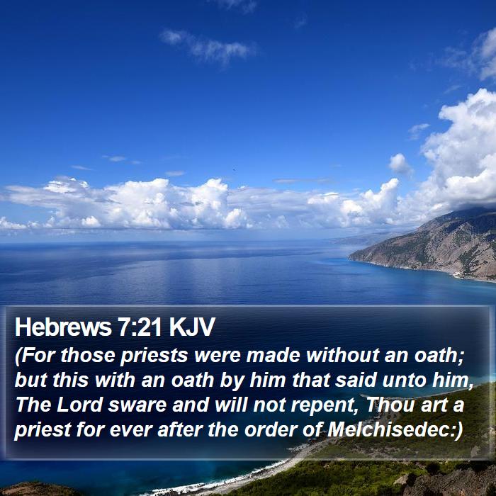 Hebrews 7:21 KJV Bible Study