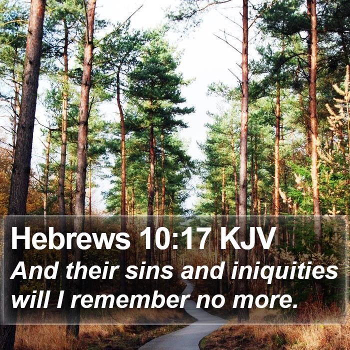 Hebrews 10:17 KJV Bible Study