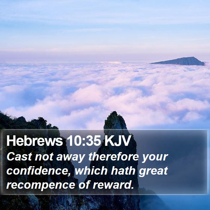 Hebrews 10:35 KJV Bible Study