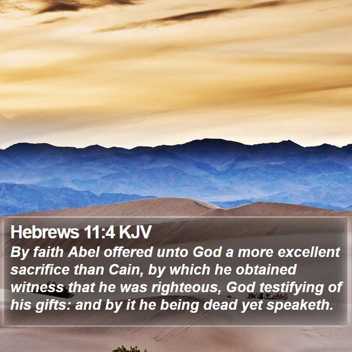 Hebrews 11:4 KJV Bible Study