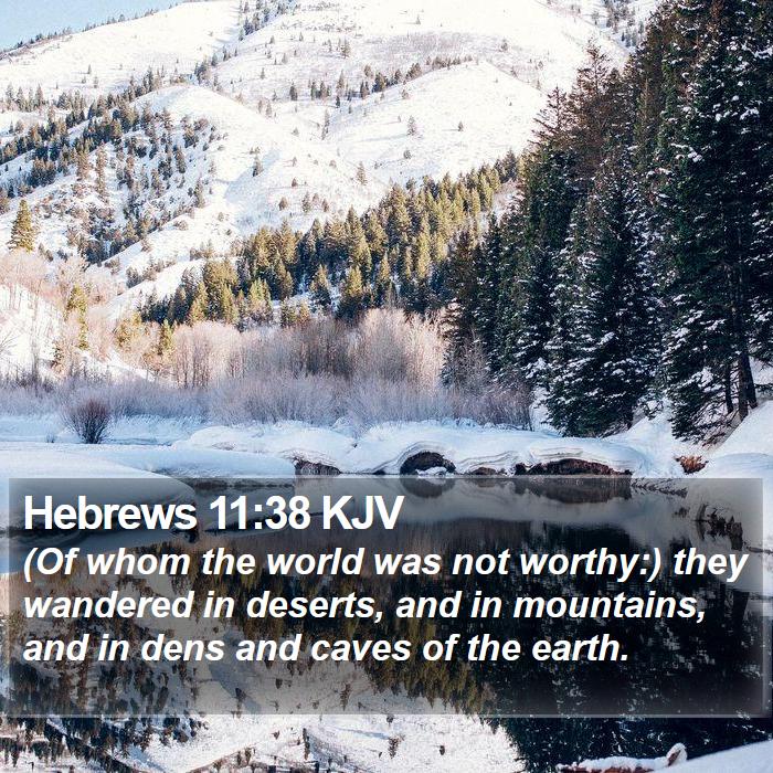 Hebrews 11:38 KJV Bible Study