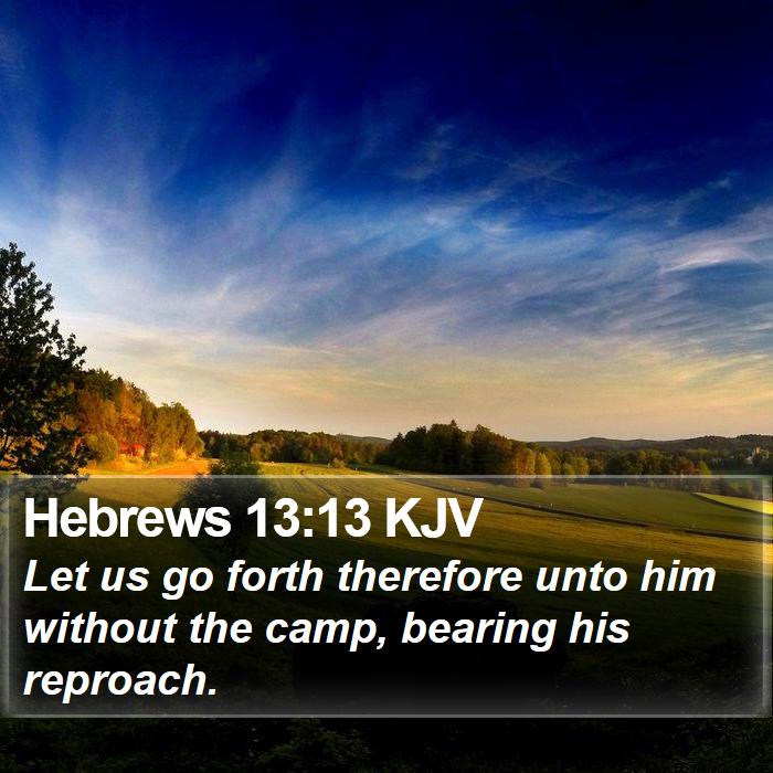 Hebrews 13:13 KJV Bible Study