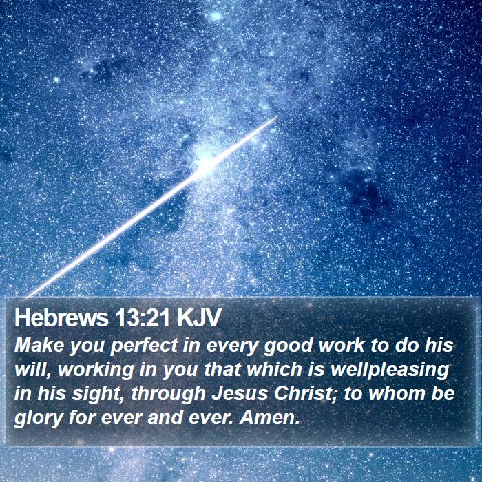 Hebrews 13:21 KJV Bible Study