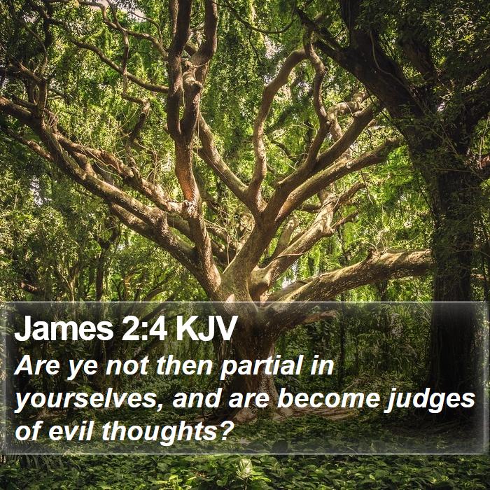 James 2:4 KJV Bible Study