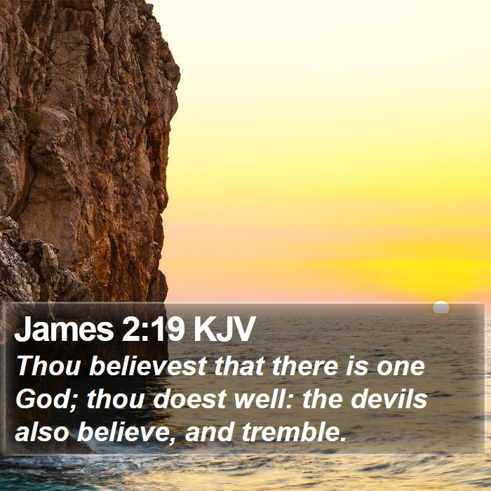 James 2:19 KJV Bible Study