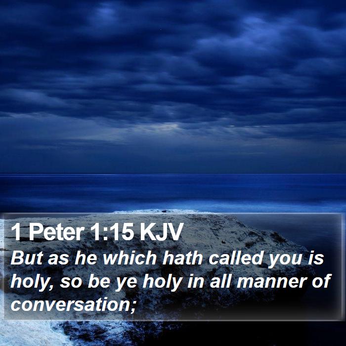 1 Peter 1:15 KJV Bible Study