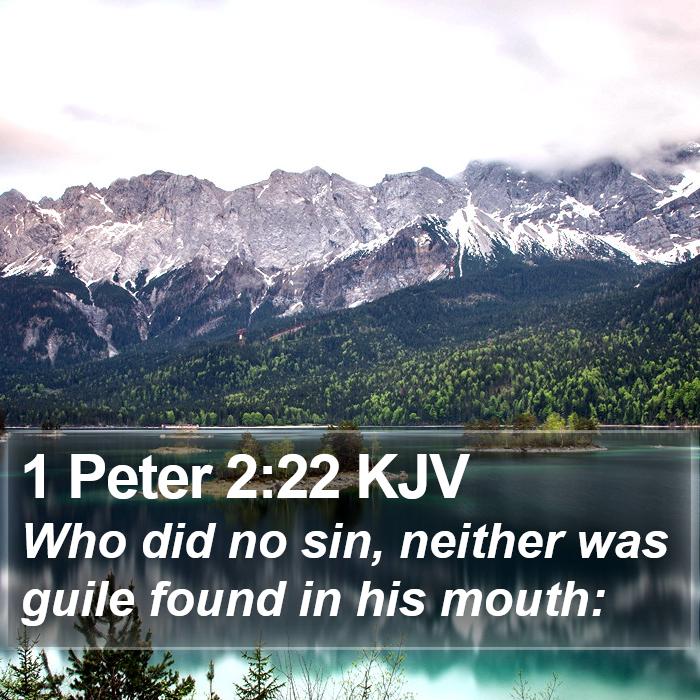 1 Peter 2:22 KJV Bible Study