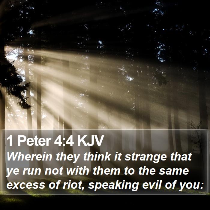 1 Peter 4:4 KJV Bible Study